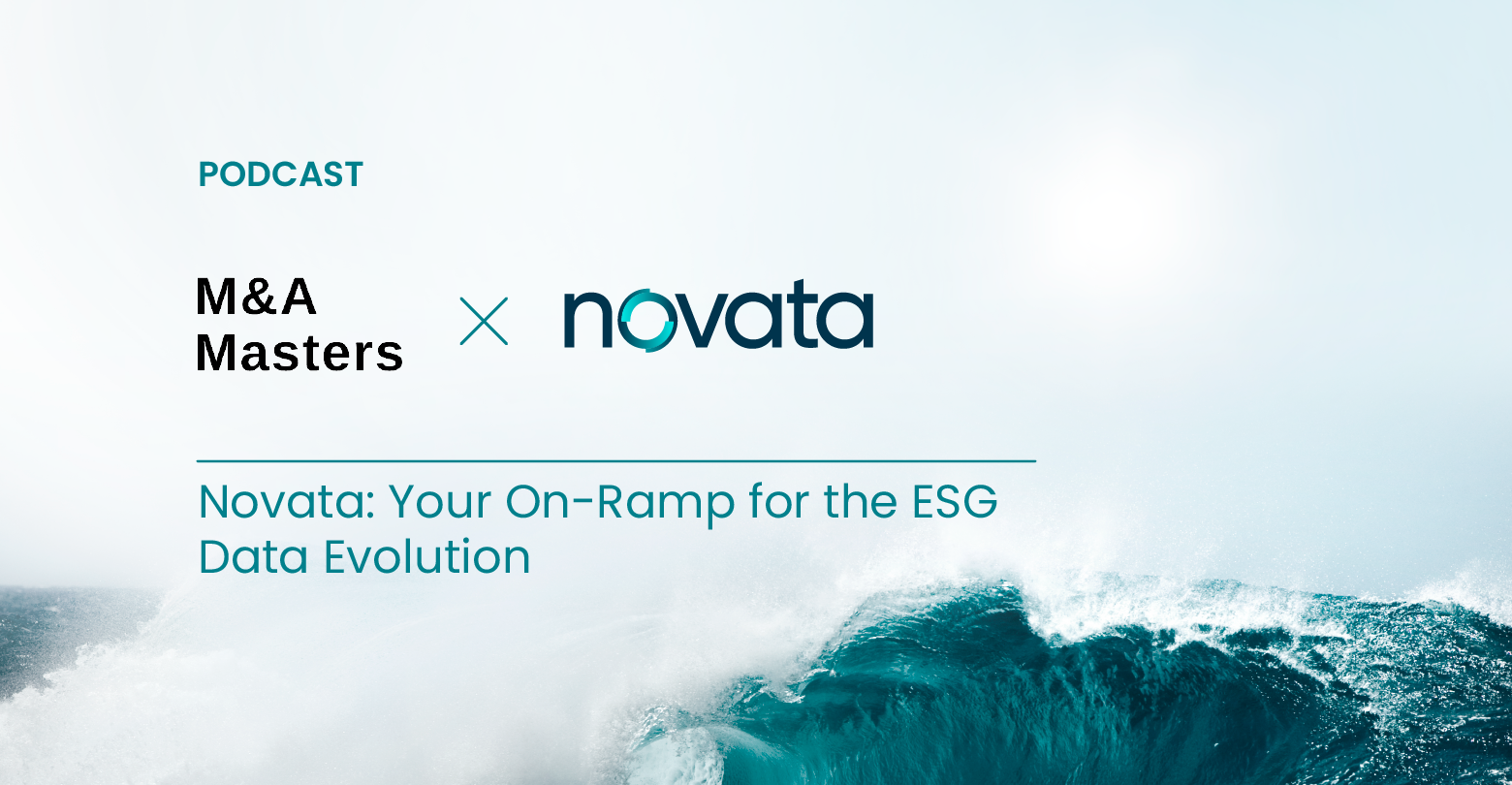M&A Masters and Novata. Novata: Your On-Ramp for the ESG Data Evolution